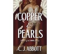 Copper & Pearls: Book #1 of the Juniper series