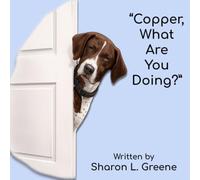 "Copper, What Are You Doing?"