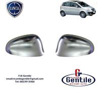 COPPIA CALOTTE SPECCHIO DX + SX CROMATE LANCIA MUSA 2007 >