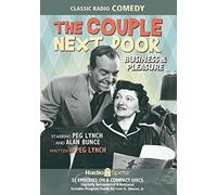 Coppia della porta accanto Affari & Piacere (Old Time Radio)