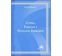 Coppia, famiglia e patologie emergenti