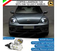 COPPIA LAMPADE T20 10 LED W21/5W DIURNE + POSIZIONE VW BEETLE 5C 6000K CANBUS