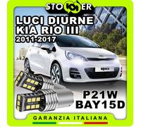 COPPIA LUCI DIURNE POSIZIONE DRL 15 LED P21W BAY15D 6000K CANBUS KIA RIO 2011-17
