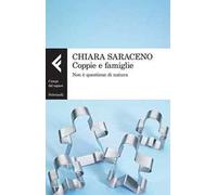 Coppie e famiglie. Non è questione di natura