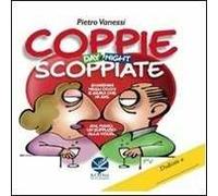 Coppie scoppiate. Day & night