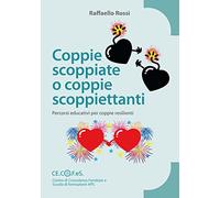 9788899723439 Coppie scoppiate o coppie scoppiettanti. Percorsi ...ie resilienti