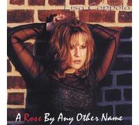 Coppola, Lisa - Rose By Any Other Name