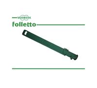 COPRI BASTONE VORWERK FOLLETTO VK140 [EEK: Non Applicabile]