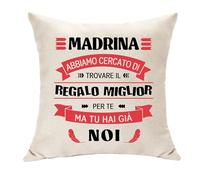 Copricuscino Madrina Idee Regalo - Abbiamo Cerca Trovato il Regalo per Te, Ma Tu Hai Già Noi - Festa Mamma Anniversario Natale