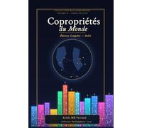 Copropriétés du Monde - Edition complète (Volume B): Des Amériques au Monde entier