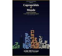 Copropriétés du Monde - Volume VI: L'Europe et ses immeubles - Ce que le Vieux Continent nous apprend