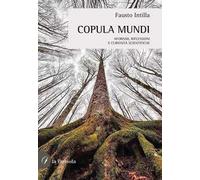 Copula Mundi. Aforismi, riflessioni e curiosità scientifiche