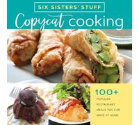 Copycat Cooking with Six Sisters' Stuff (Tascabile)