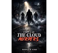 COPYCAT: THE CLOUD MURDERS