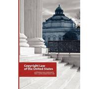 Copyright Offic The Copyright Law of the United States and Related L (Tascabile)