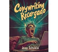 COPYWRITING RECARGADO: Secretos de copywriters de élite para escribir cartas de ventas vendedoras