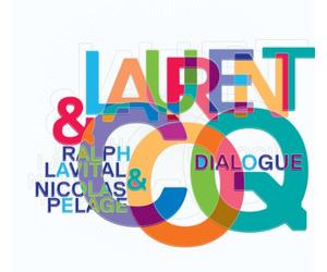 Coq, Laurent - Dialogue