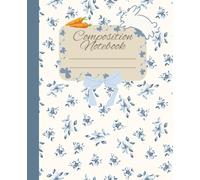 Coquette Blue Bunny Vintage Composition Notebook: Bows and Pretty Flowers: Aesthetic Heart Notes Pages for School and Work: 7.5 x 9.25" | 100 pages