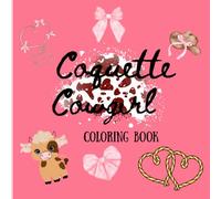 Coquette Cowgirl Coloring Book
