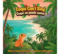 Coquí Can't Sing / Coquí No Puede Cantar