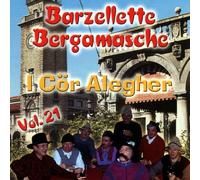 Cor Alegher.i Allegria Bergamasca - Barzellette Bergamasche Vol.21 - Cd