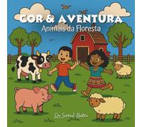 cor & aventura: Animais da Floresta