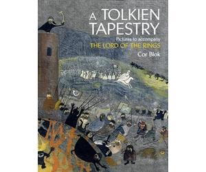 Cor Blok A Tolkien Tapestry (Copertina rigida)