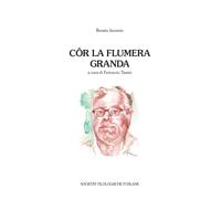 Côr la flumera granda - Iacumin Renato