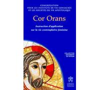 Cor orans. Instruction d'application sur la vie contemplative feminine