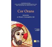 Cor Orans. Instruction on the Implementation of the Apostolic Consti (Tascabile)
