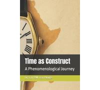 Cor P M Van Houte Time as Construct (Tascabile)