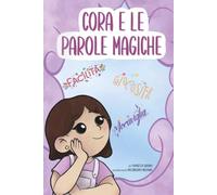 CORA E LE PAROLE MAGICHE