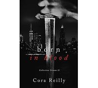 Cora Reilly Born in Blood Collection Volume 2 (Tascabile)