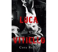 Cora Reilly Luca Vitiello (Tascabile) Born in Blood Mafia Chronicles