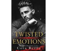Cora Reilly Twisted Emotions - eine dunkle Mafia Romanze (Tascabile)