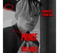 Cora Rose His Prince (Tascabile) Unexpectedly Twisted