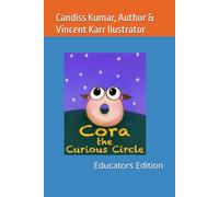Cora The Curious Circle: Educators Edition