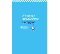 Coraggio!