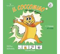 Coraggioso giramondo. Il coccomiao. InBook. Ediz. CAA.