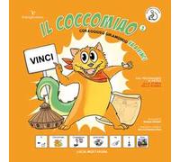 Coraggioso giramondo va a Vinci. Il Coccomiao. InBook. Ediz. CAA.