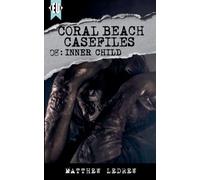 Coral Beach Casefiles: Inner Child: 8