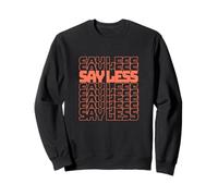 Coral Color Say Less-v2 Coral Graphics Felpa