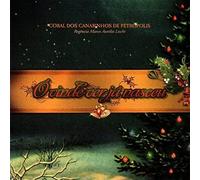 Coral Dos Canarinhos De Petropolis - O Vinde Ver Ja Nasceu
