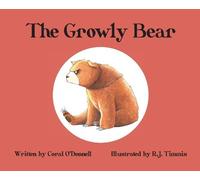 Coral O'Donnell The Growly Bear (Copertina rigida)