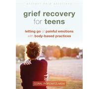 Coral Popowitz Grief Recovery for Teens (Tascabile) Instant Help Solutions