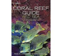 Ewald Lieske Robert F. Myers Coral Reef Guide Red Sea (Tascabile)