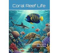 Coral Reef Life Workbook: Reading Comprehension & Vocabulary