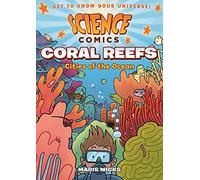 Coral Reefs: Cities of the Ocean