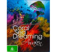Coral Sea Dreaming: Awaken
