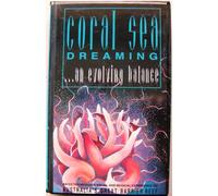 Coral Sea Dreaming: Deluxe Gift Edition